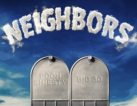 Pooh Shiesty Drops Official Music Video For “Neighbors” Featuring Big 30