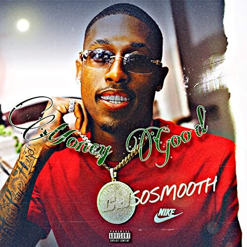 Money-Good CJ So Smooth - "Money Good"  