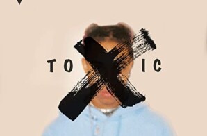 Prince Carter – “Toxic”
