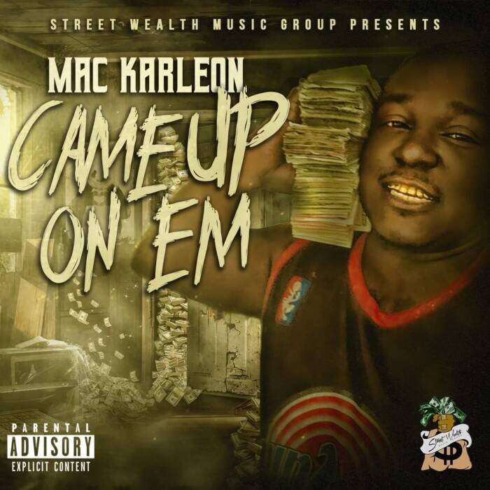 received_2817074795283723 Mac Karleon - Came Up On 'Em (EP)  