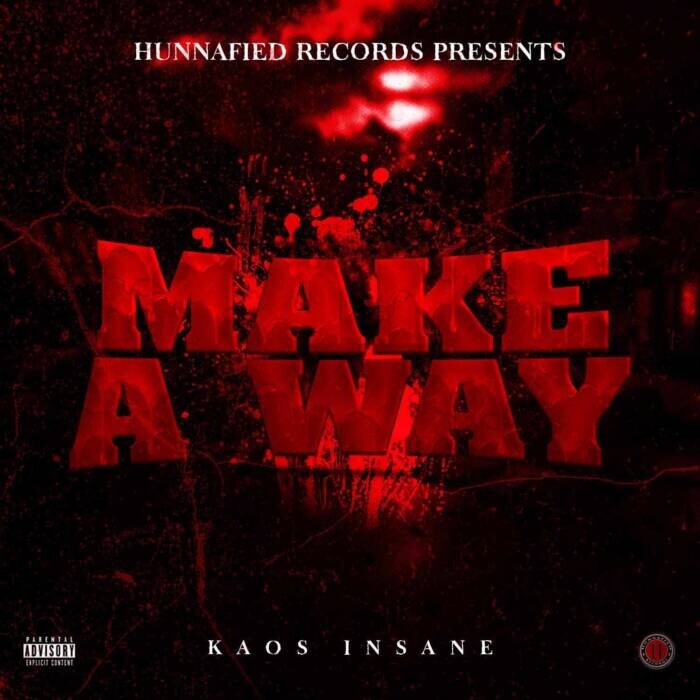 IMG_3574 Kaos Insane - "Make A Way"  