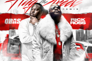 Obas Releases “Hug The Streets” Remix Ft. Rick Ross