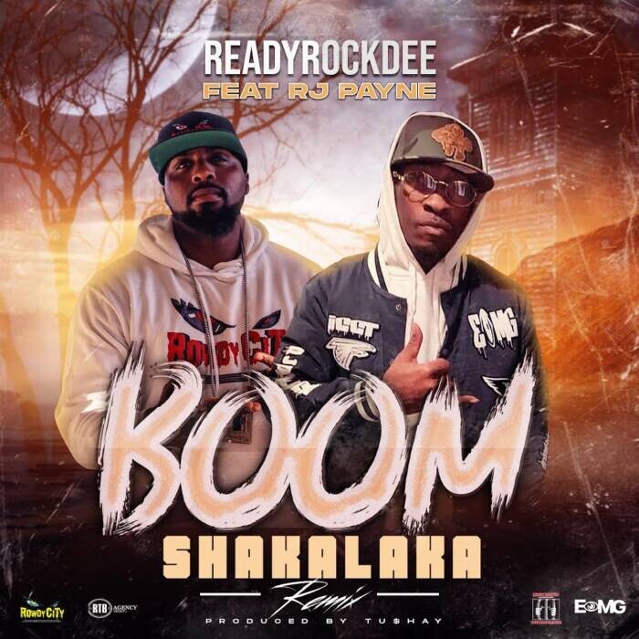 Boom-Shakalaka-Artwork-1 ReadyRockDee ft. RJ Payne - "Boom Shakalaka (Remix)"  