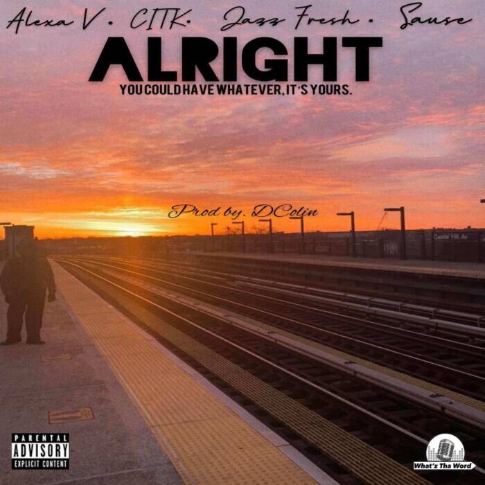 IMG_20210416_104328_01 Alexa V ft. CITK, Jazz Fresh & Sauce - “Alright”  