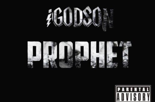 iGodson – “Prophet”