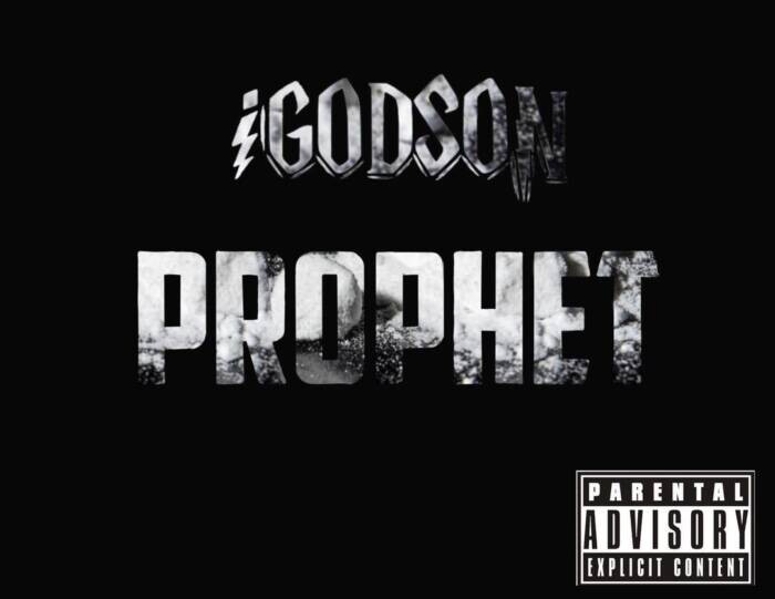 Prophet-Artwork iGodson - "Prophet"  