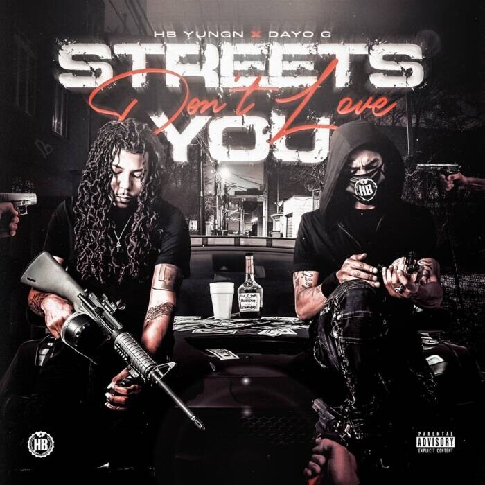 mBnCG7WkJJW6 HB Yungn & Dayo G - Streets Don't Love You (LP)  