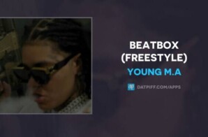 Young M.A Drops Official Video For New ‘Beat Box’ Freestyle
