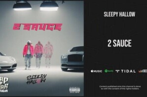 Sleep Hallow Releases New Visual “2Sauce”