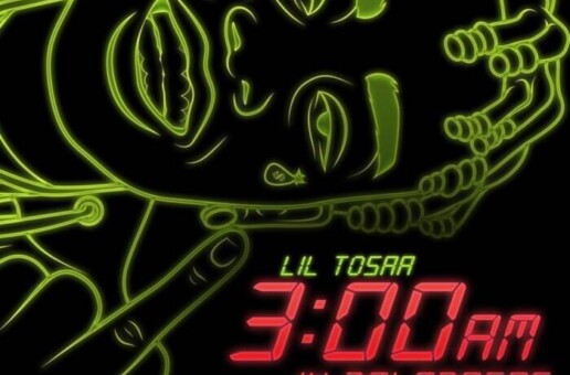 Lil Tosaa Drops New Single “3:00AM In Balabasas”