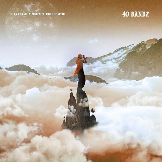 40-Bands-Artwork-1 Eva Shaw x Kris The $pirit x Boslen - "40 Bandz"  