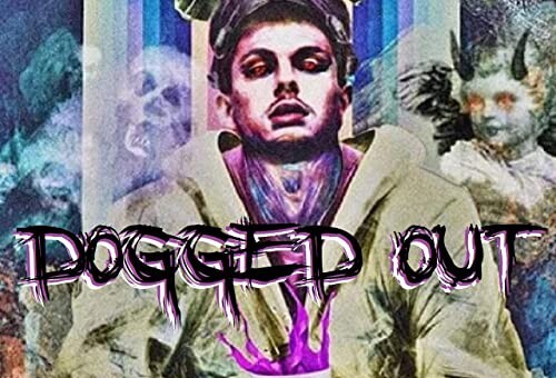 Tyler Trappy – “Dogged Out”