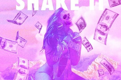 IFY P ft. Shy Glizzy & Chelly The MC – “Shake It”