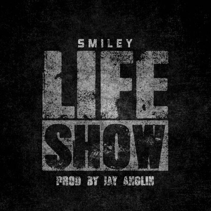 IMG-2862-1 Smiley - "Life Show" (Official Video)  