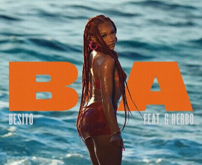 BIA RELEASES NEW SONG AND MUSIC VIDEO “BESITO” FEAT. G HERBO