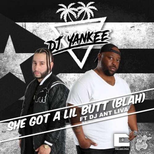 IMG_3449-500x500 DJ Yankee ft DJ Ant Liva - "She Got A Lil Butt (Blah)"  