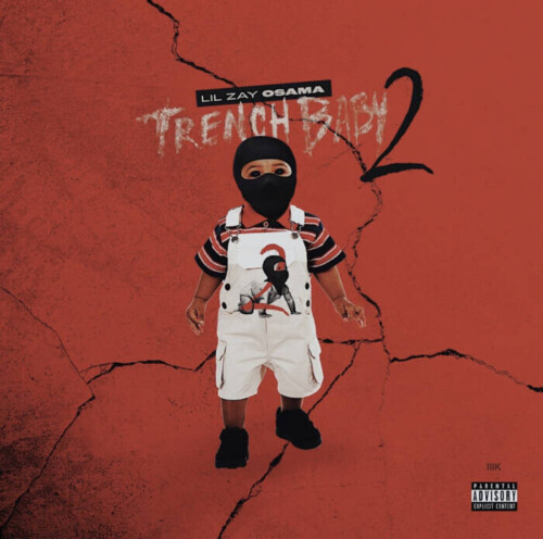 3E9278A2-55FA-479E-8462-8E3D696DCEA2-500x496 LIL ZAY OSAMA DELIVERS UNBRIDLED NEW PROJECT, TRENCH BABY 2  