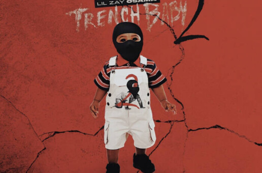 LIL ZAY OSAMA DELIVERS UNBRIDLED NEW PROJECT, TRENCH BABY 2