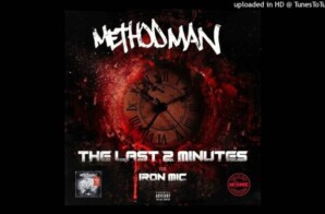 “The Last 2 Minutes” sees Method Man team up with Iron Mic