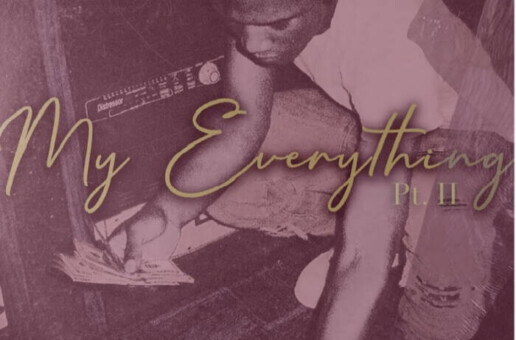 B-LOVEE RELEASES “MY EVERYTHING” REMIX FEATURING A BOOGIE WIT DA HOODIE (PART II)