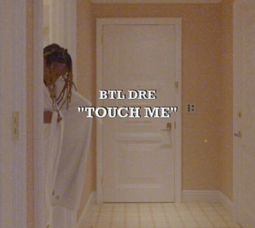 Screen-Shot-2021-12-01-at-4.11.49-PM-500x446 Rising Brockton, MA Artist Btl Dre Shares New Single and Visual "Touch Me"  