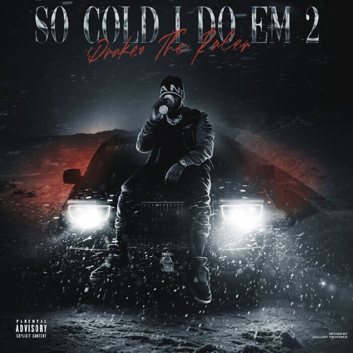 unnamed-17 Drakeo The Ruler releases new project "So Cold I Do Em 2"  