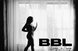 Laray Da Savage – “BBL” (Official Video)