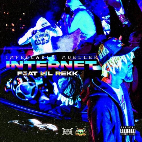 IMG_3345-500x500 Impeccable Mueller Releases New Single and Visual "Internet" ft. Lil Rekk  