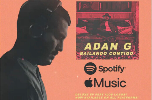 Latino Artist Adan G Has The Pizzaz, Soul and Zeal in “Bailando Contigo”