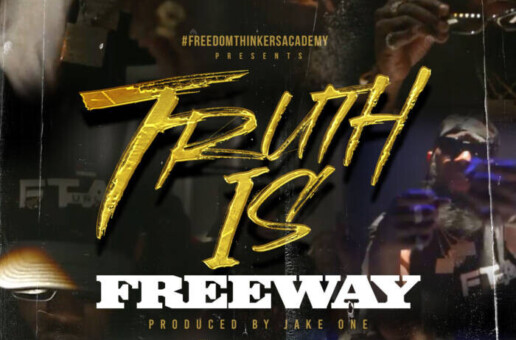 Philadelphia Freeway and Jake One Collab again to Release “Truth Is” for Smack’s URL