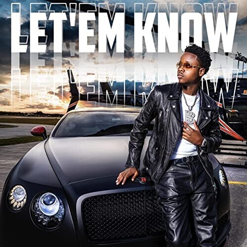 Let-Em-Know-500x500 Billy B Drops "Let'em Know" Music Video  