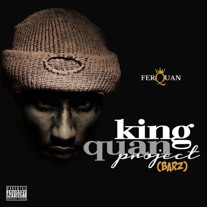 unnamed-49 FerQuan Releases New EP 'Barz', The First Installment Of His 'King Quan Project'  