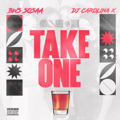 TAKE-1-500x500 DJ Carolina X & BWS Sosaa - "Take 1"  