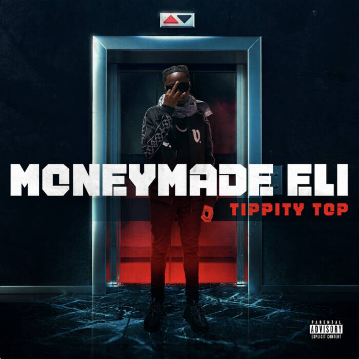 unnamed-1-16 Moneymade Eli Unveils New Single and Music Video ﻿“Tippity Top”  