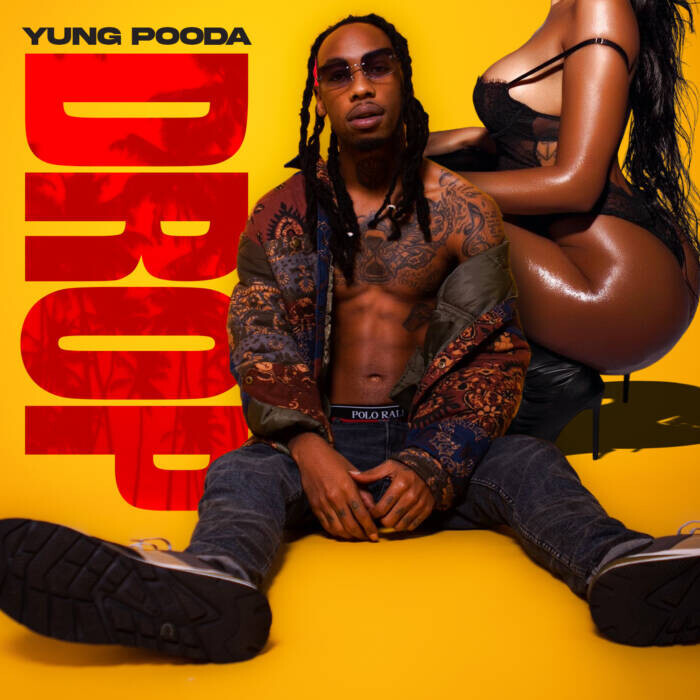 unnamed-59 YUNG POODA RELEASES NEW BANGER "DROP"  