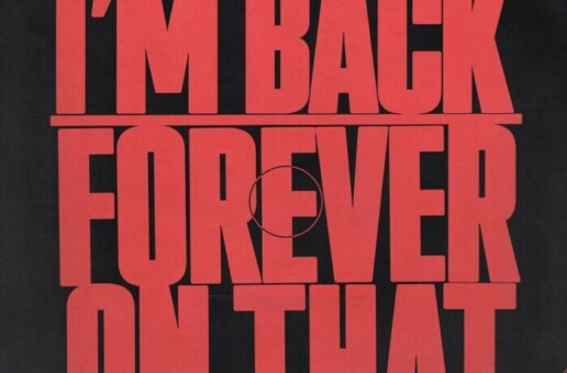 Dougie B shares “I’m Back” and “Forever On That”