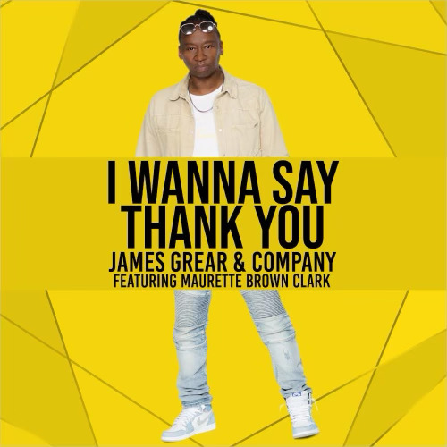 pngbase6465e4c6e51130ac7f-500x500 New Single: Legends James Grear & Company "I Wanna Say Thank You" Topping Airwaves  