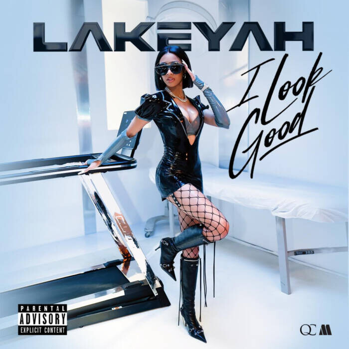 unnamed-13 Lakeyah Unveils New Single and Music Video "I Look Good"  