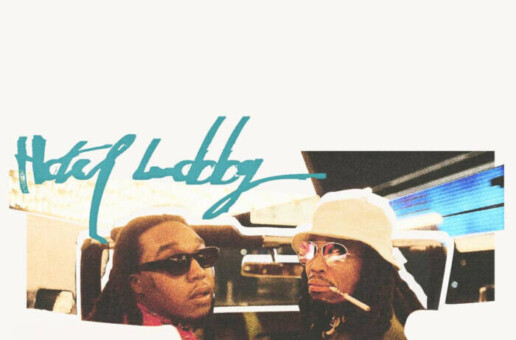 Quavo and Takeoff Present New Single and Music Video “Hotel Lobby”