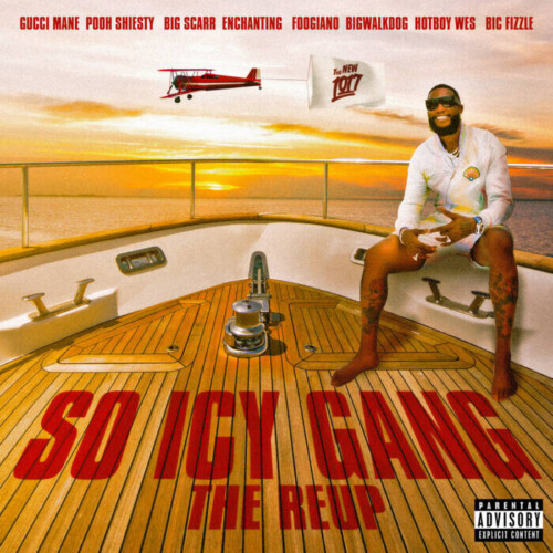 THE_REUP_DIRTY-500x500 GUCCI MANE AND 1017 GLOBAL MUSIC ANNOUNCE SO ICY GANG: THE REUP  