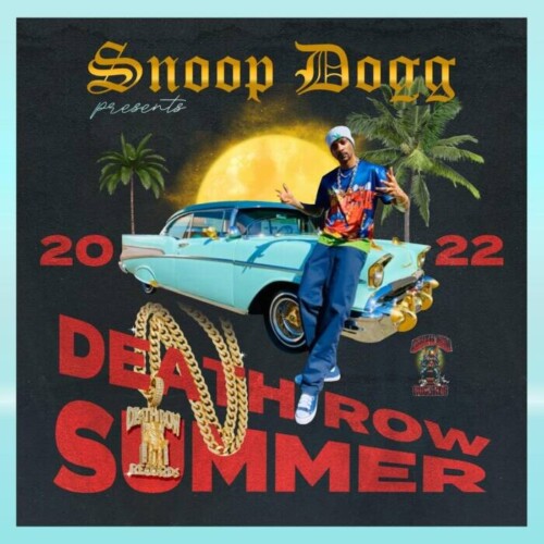 Untitled-1-500x500 Snoop Dogg Presents DEATH ROW SUMMER 2022 Album  