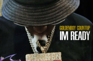 Goldenboy Countup shares new single and video “Im Ready”