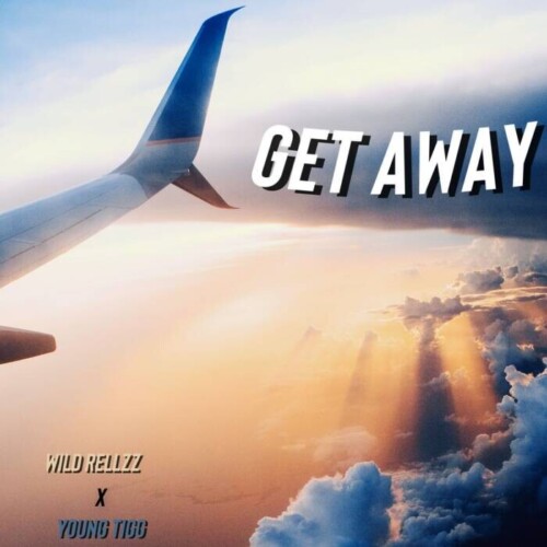4CB44190-BD58-4C0D-86FB-000F9D4B0DB1-500x500 Rising artist Wild Rellzz teams up with Young Tigg to release the new anthem “Get Away Get Away.”  