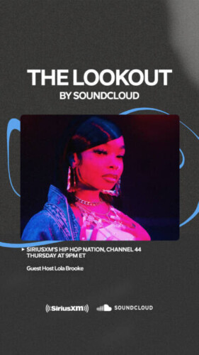 unnamed-4-17-281x500 Lola Brooke Guest Hosts 'The Lookout' by SoundCloud on SiriusXM’s Hip Hop Nation Today!  