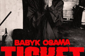 BabyK Osama Drops new single and video for “Ticket”