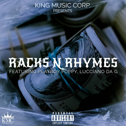 PSX_20220731_220936-500x500 King Music Corp Shares Latest Single "Racks N Rhymes"  