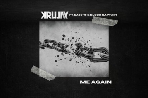 Krujay & Eazy The Block Captain Release New Single “Me Again”