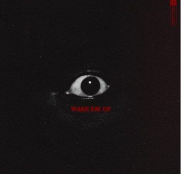 HDBeenDope Drops Wake Em Up Single