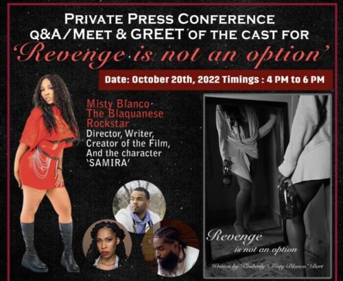 51676942-08AE-4F57-B189-8EB9C9CE1D29-500x410 “The Misty TV Firm Corporation” will be holding a “Private Meet & Greet Q&A/Press Conference” for the cast of “Revenge Is Not An Option” October 20th, 2022!  