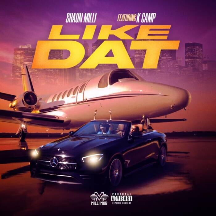 ShaunMilli Shaun Milli & K Camp Drop New Single "Like Dat"  